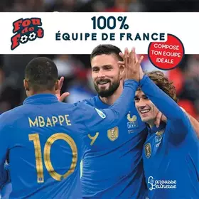 Couverture du produit · 100% Equipe de France
