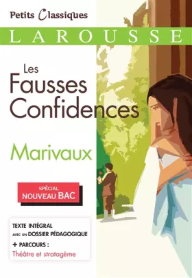Couverture du produit · Les Fausses confidences BAC