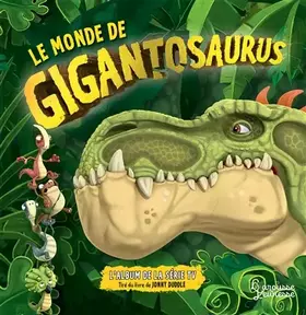 Couverture du produit · Le monde de Gigantosaurus
