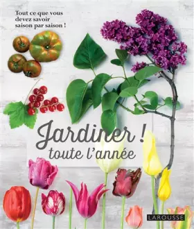 Couverture du produit · Jardiner toute l'année !