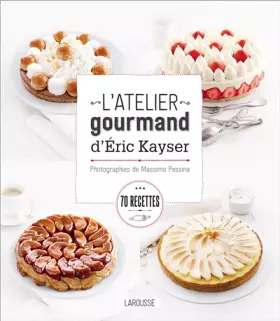 Couverture du produit · L'atelier gourmand d'Eric Kayser