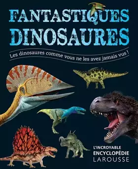 Couverture du produit · Fantastiques dinosaures