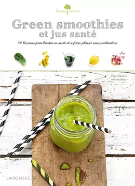 Couverture du produit · Green smoothies et jus santé