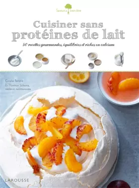 Couverture du produit · Cuisiner sans protéines de lait