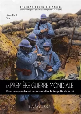 Couverture du produit · La Première Guerre mondiale