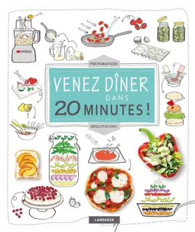 Couverture du produit · Venez dîner dans 20 minutes !