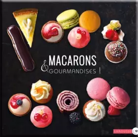 Couverture du produit · Macarons & Gourmandises !
