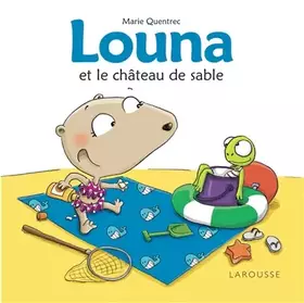 Couverture du produit · Louna et le château de sable
