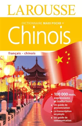 Couverture du produit · Dictionnaire Larousse maxi poche plus Chinois