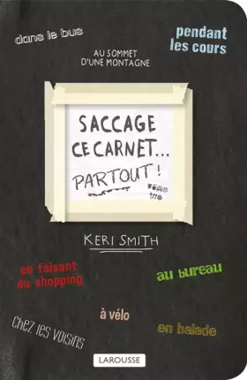 Couverture du produit · Saccage ce carnet PARTOUT !