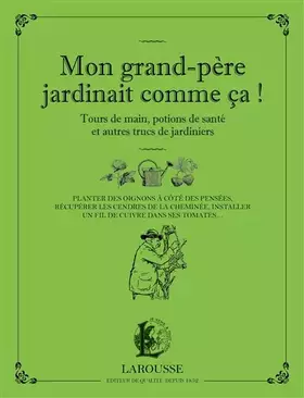 Couverture du produit · Mon grand-père jardinait comme ça