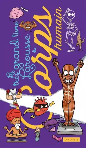 Couverture du produit · Le grand Larousse du corps humain