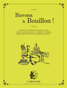 Couverture du produit · Buvons le Bouillon !