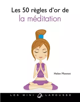 Couverture du produit · Les 50 règles d'or pour s'initier à la méditation