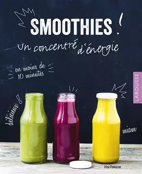 Couverture du produit · Smoothies !: Un concentré d'énergie