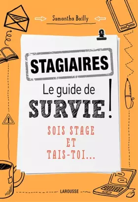 Couverture du produit · Stagiaires : le guide de survie