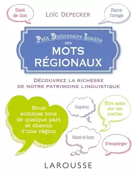Couverture du produit · Petit dictionnaire insolite des mots régionaux