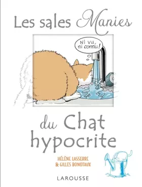 Couverture du produit · Les sales manies du chat hypocrite