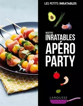 Couverture du produit · Recettes inratables apéro party