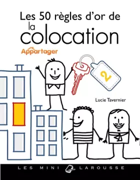 Couverture du produit · Les 50 règles d'or de la colocation