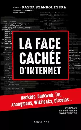 Couverture du produit · La face cachée d'internet : hackers, dark net...