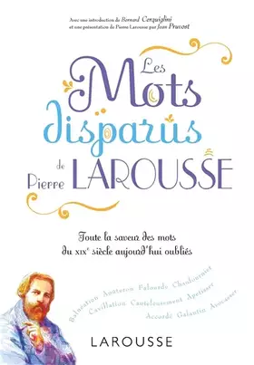 Couverture du produit · Les mots disparus de Pierre Larousse