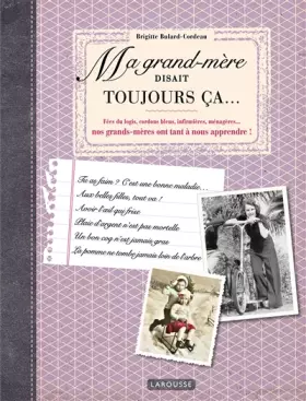 Couverture du produit · Ma grand-mère disait toujours ça