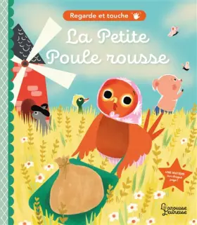 Couverture du produit · Regarde et touche - La Petite Poule rousse