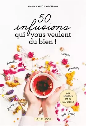 Couverture du produit · 50 infusions qui vous veulent du bien !