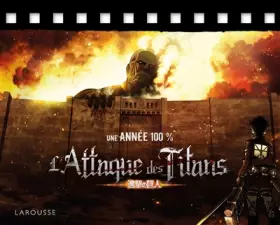 Couverture du produit · Une année 100 % L'Attaque des Titans