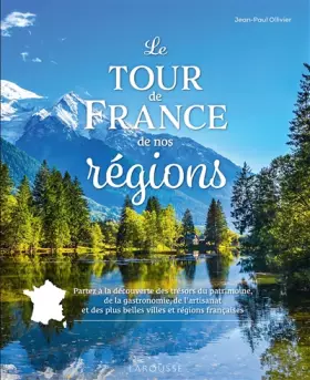 Couverture du produit · Le Tour de France de nos régions