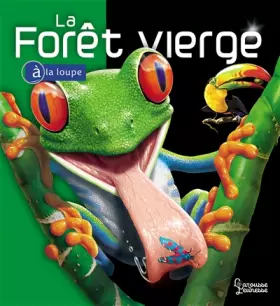 Couverture du produit · La forêt vierge