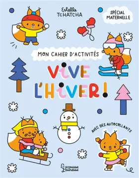 Couverture du produit · Mon cahier d'activités - Vive l'hiver