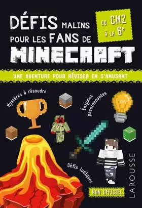 Couverture du produit · Défis malins pour les fans de Minecraft - du CM2 à la 6e