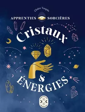 Couverture du produit · Apprenties sorcières : cristaux et énergies