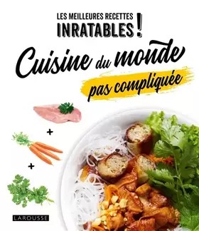 Couverture du produit · Cuisine du monde pas compliquée