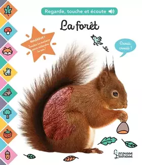 Couverture du produit · La forêt: Regarde, touche et écoute