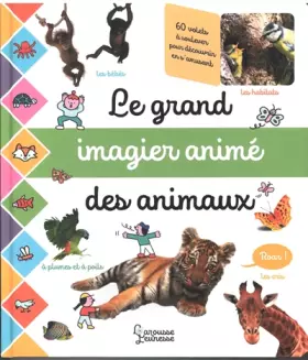Couverture du produit · Le grand imagier animé des animaux