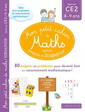 Couverture du produit · Mon petit de cahier de maths - méthode de Singapour Spécial CE2