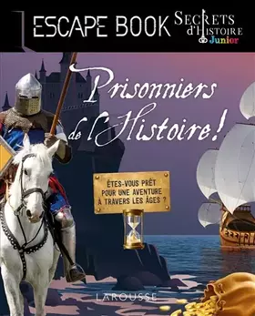 Couverture du produit · Escape book - Secrets d'histoire Junior
