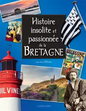 Couverture du produit · Histoire insolite et passionnée de la Bretagne