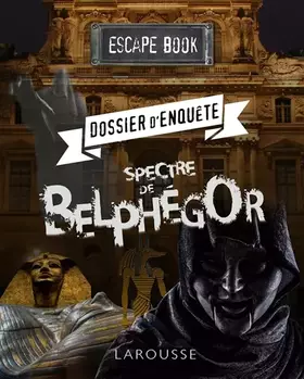 Couverture du produit · ESCAPE book - Dossier d'enquête, spectre Belphegor