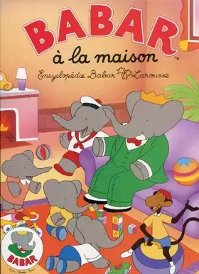 Couverture du produit · Babar a la maison                                                                             032897