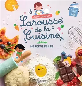 Couverture du produit · Mon premier Larousse de la cuisine