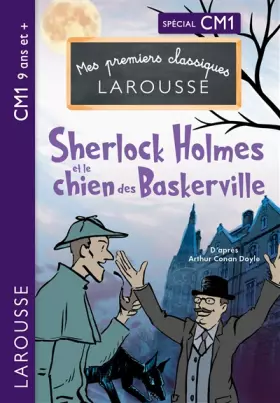 Couverture du produit · Sherlock Holmes et le chien des Baskervilles - CM1