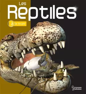 Couverture du produit · Les Reptiles
