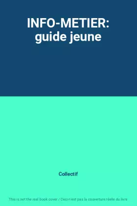 Couverture du produit · INFO-METIER: guide jeune