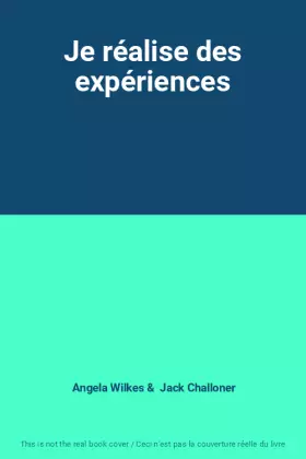 Couverture du produit · Je réalise des expériences