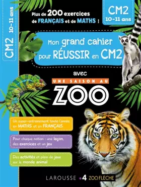 Couverture du produit · Mon cahier de CM2 - UNE SAISON AU ZOO