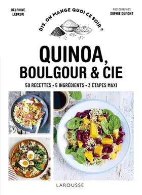 Couverture du produit · Quinoa, boulgour & Cie